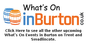 What's On in Burton on Trent